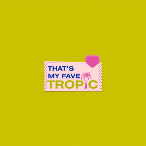 That's My Fave Tropic Cute Sticker